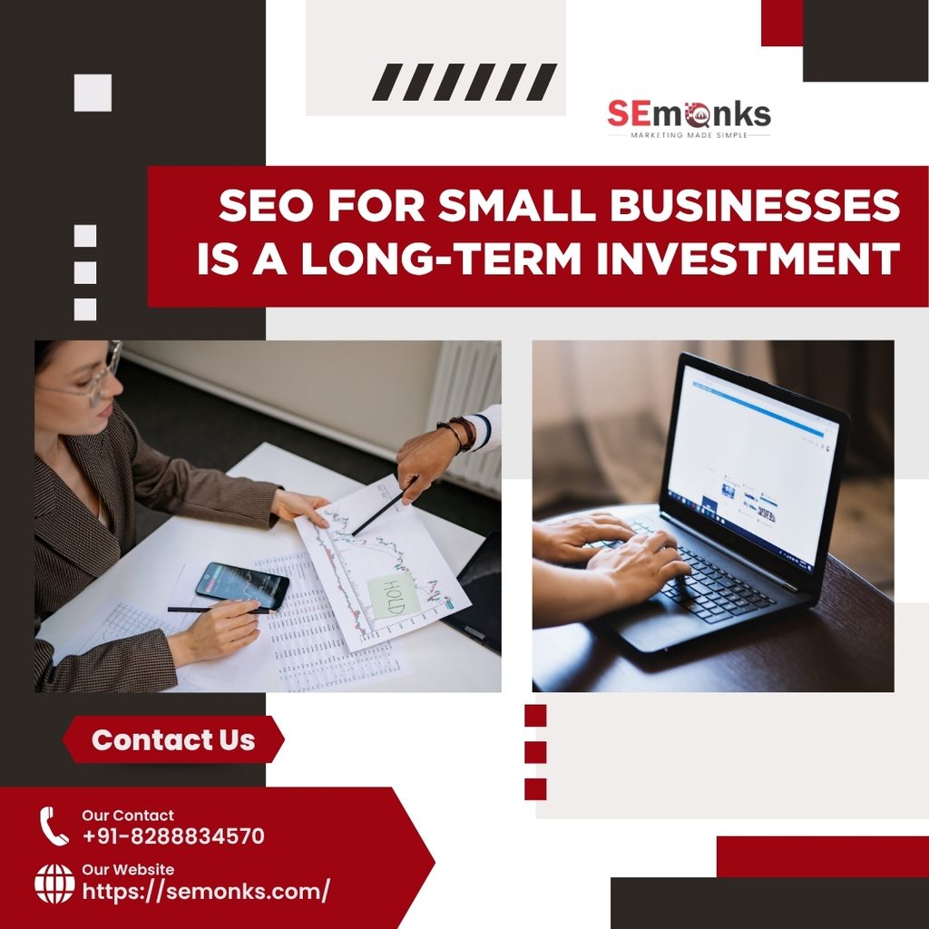 SEO for Small Businesses Is a Long-Term Investment